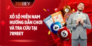 Xổ Số Miền Nam hướng dẫn chơi và tra cứu tại 789bey